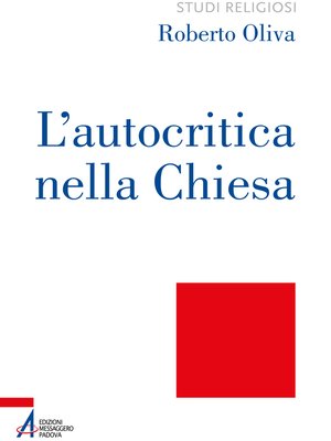 cover image of L' autocritica nella Chiesa. Dalla conversione ecclesiale alla liberazione integrale
